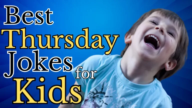 50 Thursday Jokes for Kids: Hilarious Collection to Brighten Their Day