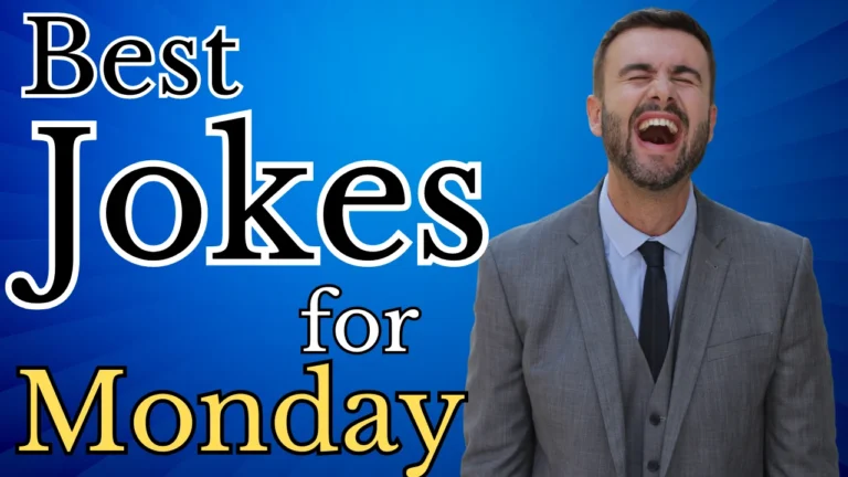 70 Best Jokes on Monday: A Collection Loved by Thousands