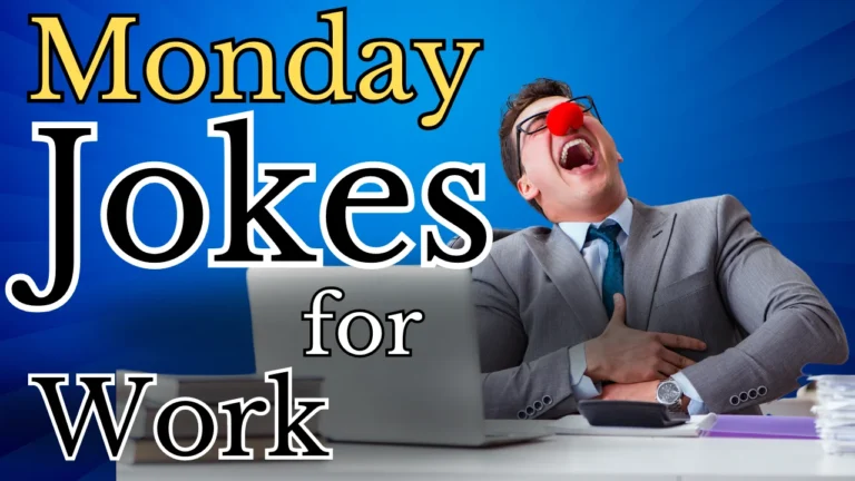 50 Top Monday Jokes for Work: Best Collection for Laughter