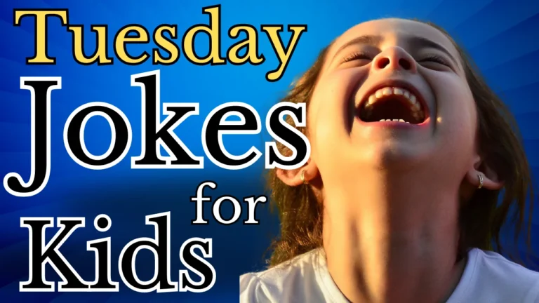 50 Tuesday Jokes for Kids: Best Collection To read and Laugh