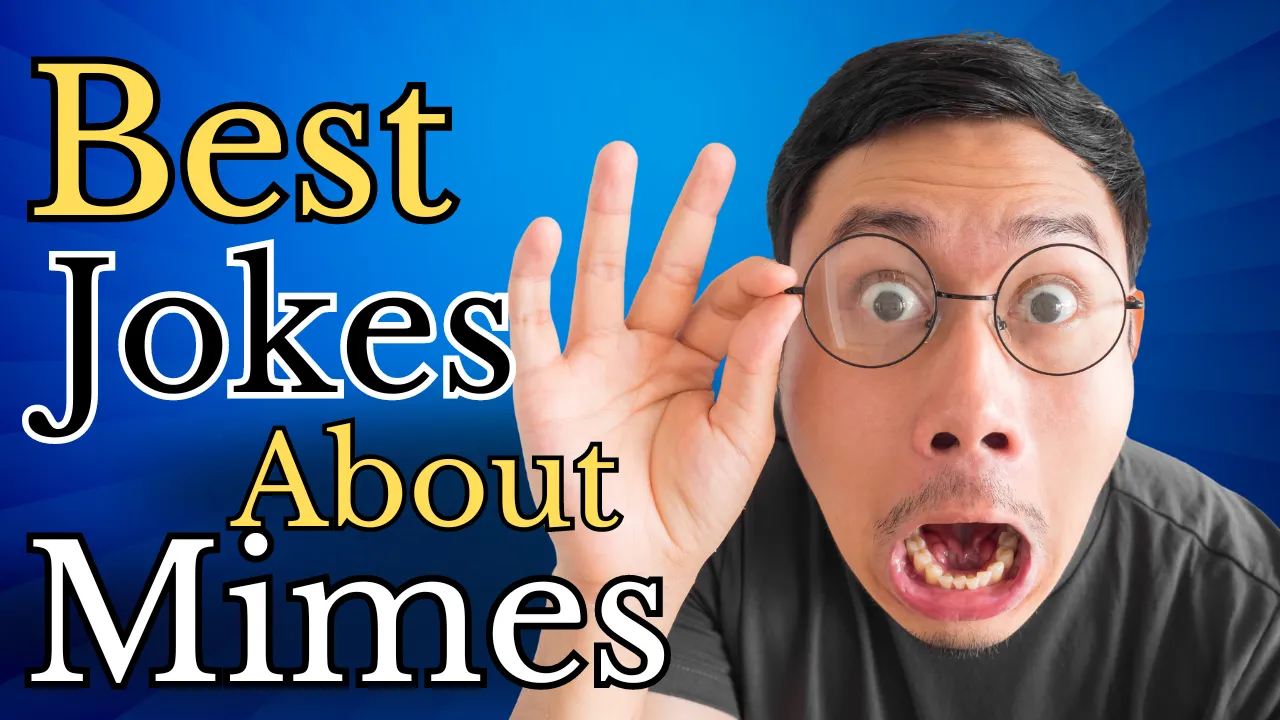 50 Best Jokes About Mimes: Top Collection - Jokes Madness