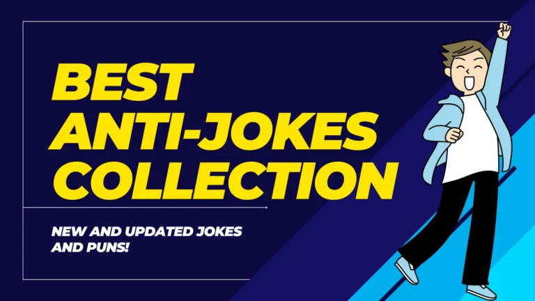 Best Anti-Jokes Collection